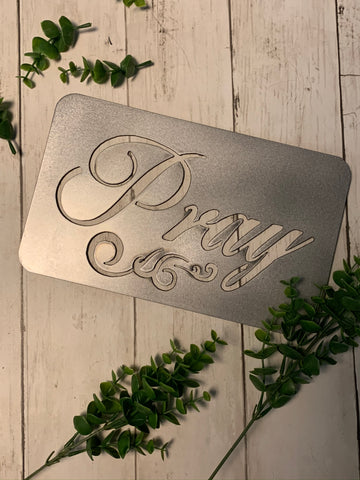 Pray with Filigree Accent | Metal Cutout Sign - SP1006