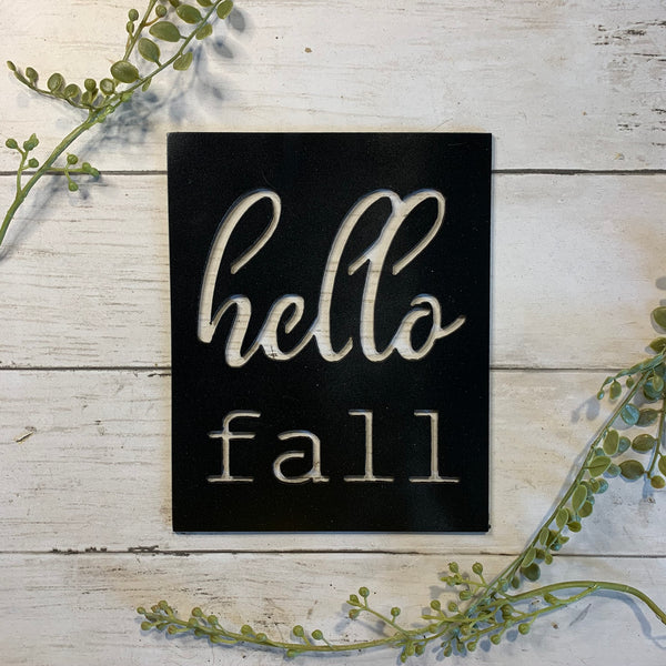 Hello Fall Metal Sign
