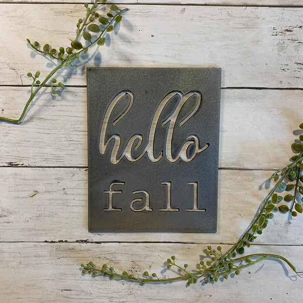 Hello Fall Metal Sign